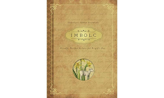 Imbolc: Rituals, Recipes & Lore for Brigid's Day (Llewellyn's Sabbat Essentials, 8) cover image
