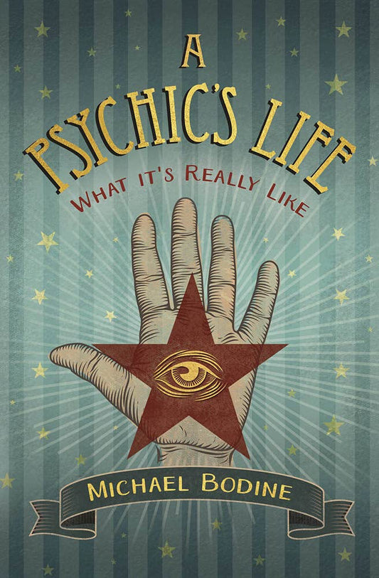 A Psychic's Life: What It's Really Like cover image