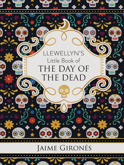 Llewellyn's Little Book of the Day of the Dead (Llewellyn's Little Books, 15) cover image