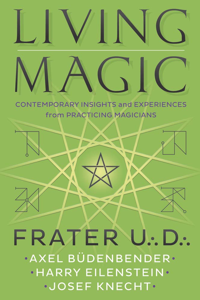 Living Magic: Contemporary Insights and Experiences from Practicing Magicians cover image