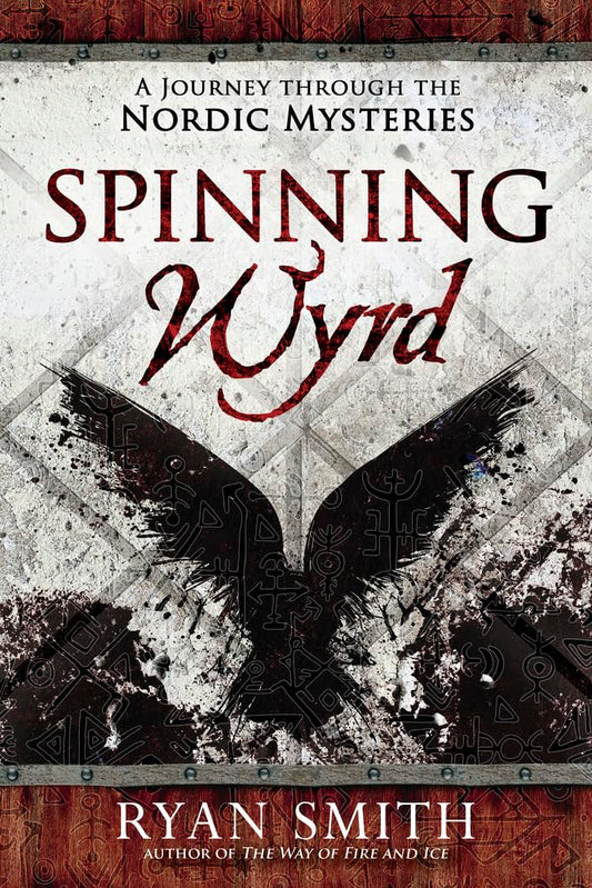 Spinning Wyrd: A Journey through the Nordic Mysteries cover image