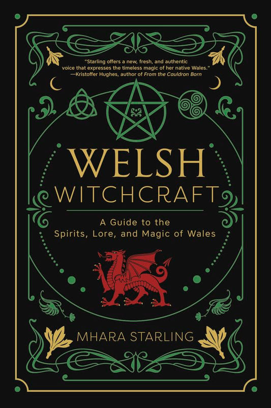 Welsh Witchcraft: A Guide to the Spirits, Lore, and Magic of Wales (Welsh Witchcraft, 1) cover image