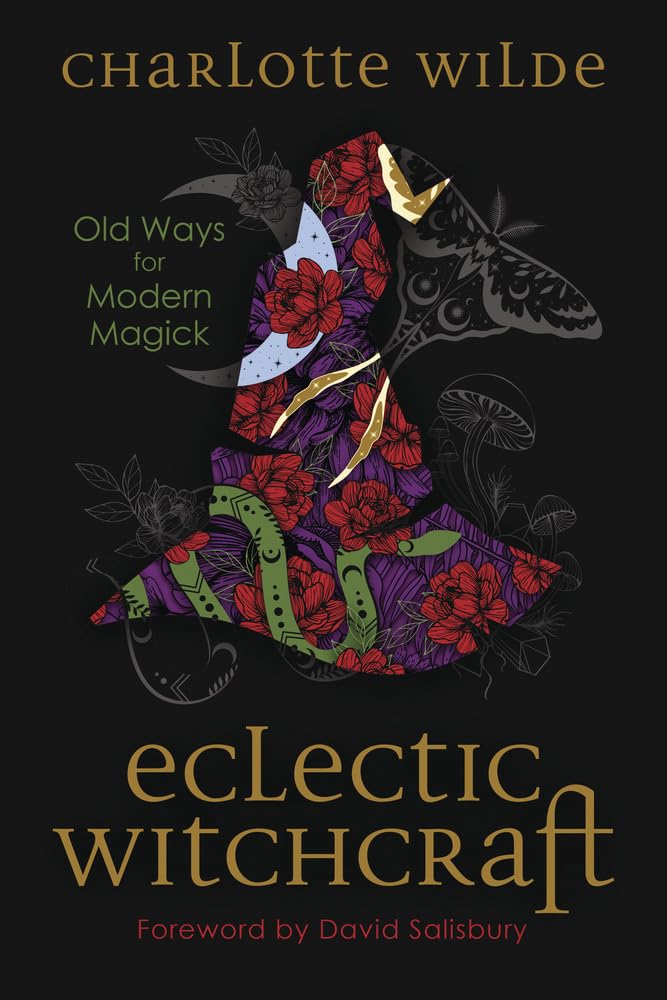Eclectic Witchcraft: Old Ways for Modern Magick cover image