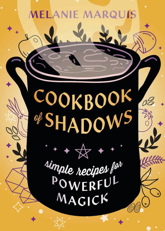 Cookbook of Shadows: Simple Recipes for Powerful Magick cover image