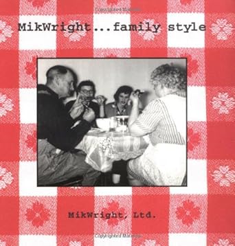 Mikwright Family Style cover image