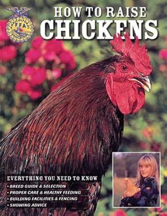 How To Raise Chickens: Everything You Need To Know (FFA) cover image