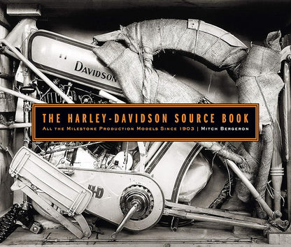The Harley-Davidson Source Book: All the Milestone Production Models Since 1903 cover image
