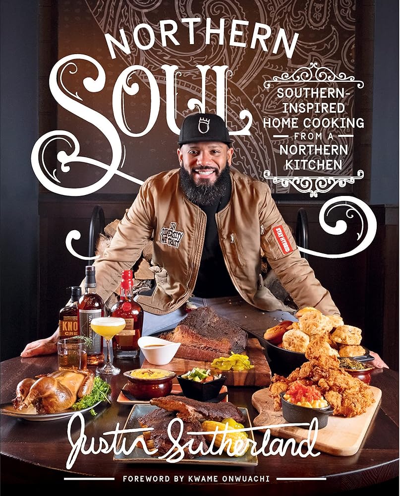 Northern Soul: Southern-Inspired Home Cooking from a Northern Kitchen: A Cookbook cover image
