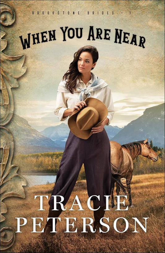 When You Are Near (Brookstone Brides) cover image
