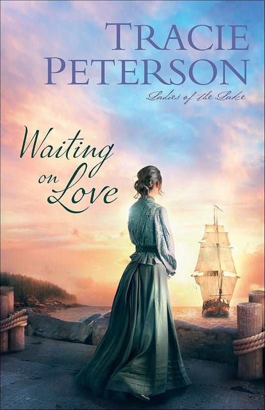 Waiting on Love (Ladies of the Lake) cover image