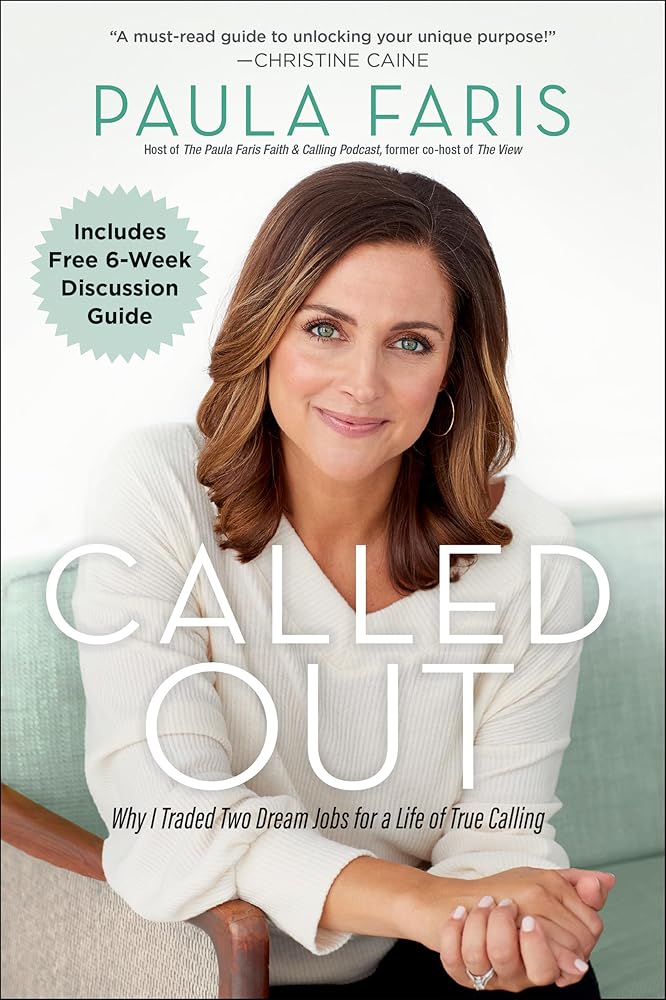 Called Out: Why I Traded Two Dream Jobs for a Life of True Calling cover image