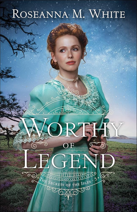 Worthy of Legend: (A Mysterious English Historical Romance Set in Early 1900's Cornwall) (The Secrets of the Isles) cover image