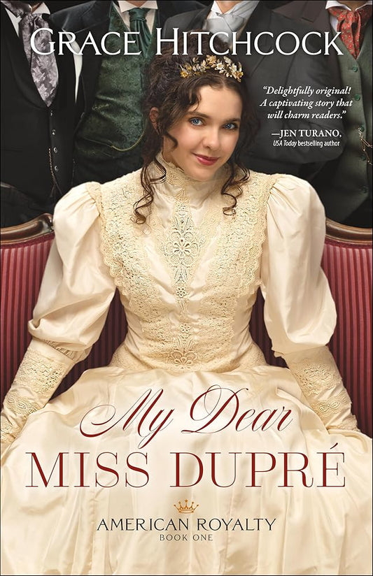 My Dear Miss Dupré (American Royalty) cover image