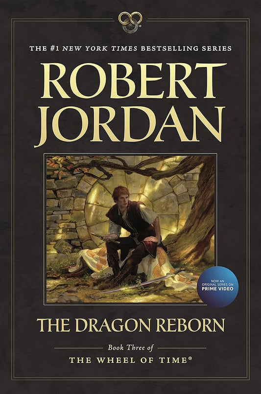 The Dragon Reborn: Book Three of 'The Wheel of Time' (Wheel of Time, 3) cover image
