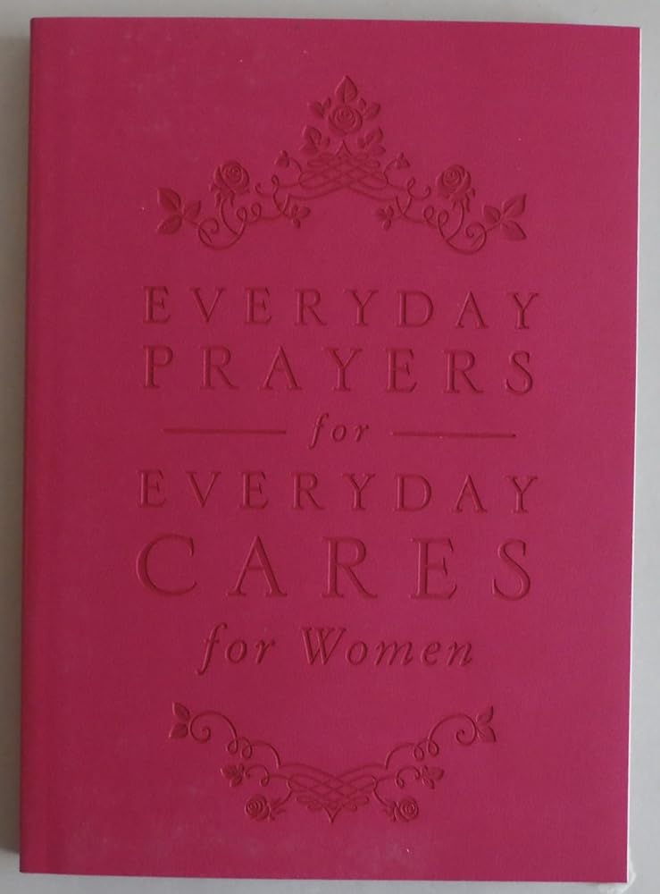 Everyday Prayers for Everyday Cares for Women cover image