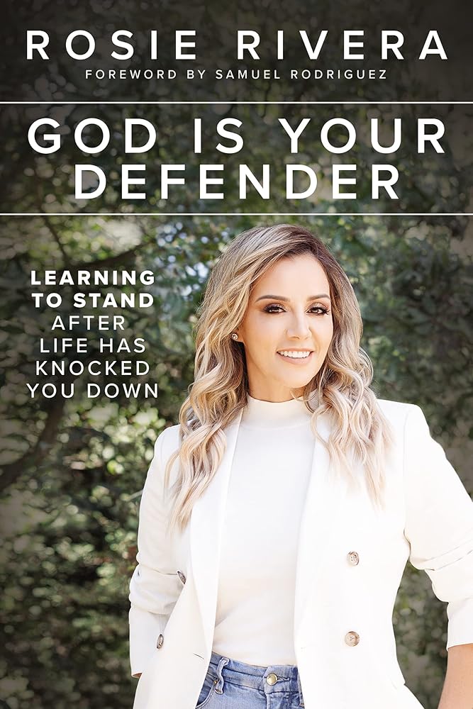 God Is Your Defender: Learning to Stand After Life Has Knocked You Down cover image