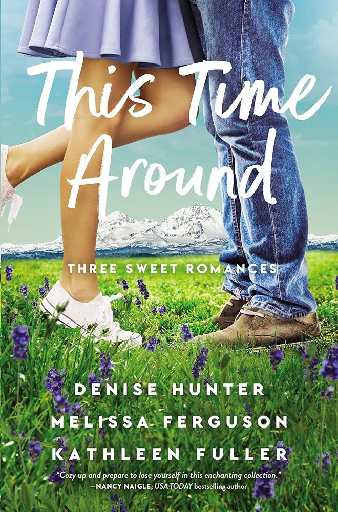 This Time Around: Three Sweet Romances cover image