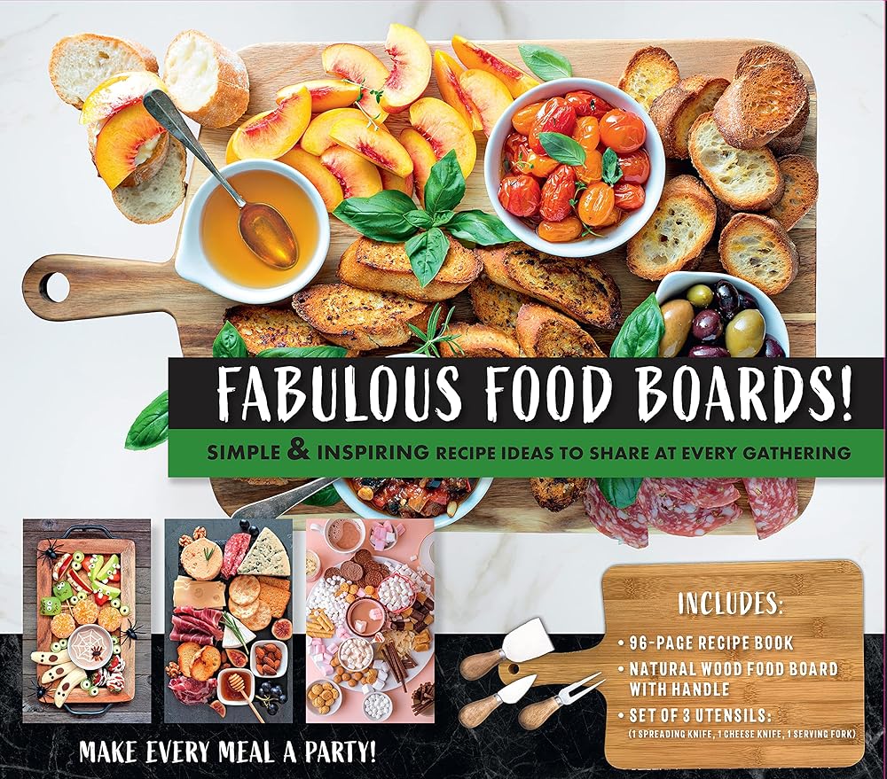 Fabulous Food Boards Kit: Simple & Inspiring Recipe Ideas to Share at Every Gathering - Includes Guidebook, Serving Board, and Cheese Knives cover image