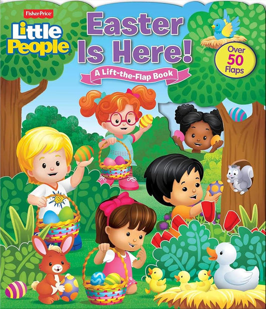 Fisher-Price Little People: Easter Is Here! (Lift-the-Flap) cover image