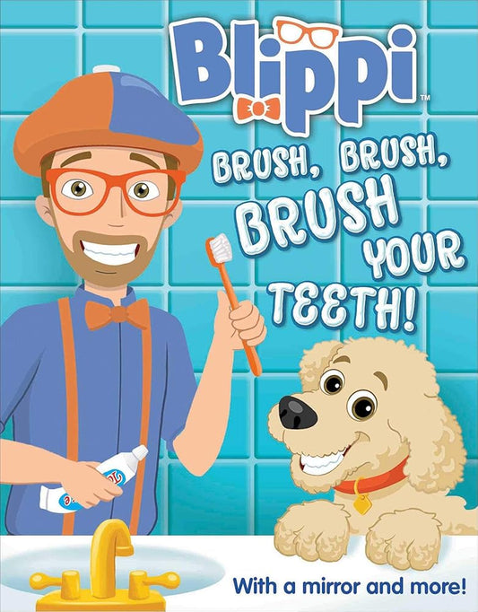 Blippi: Brush, Brush, Brush Your Teeth (Multi-Novelty) cover image