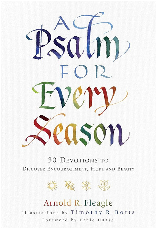 A Psalm for Every Season: 30 Devotions to Discover Encouragement, Hope and Beauty cover image