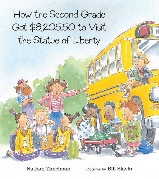 How the Second Grade Got $8,205.50 to Visit the Statue of Liberty cover image