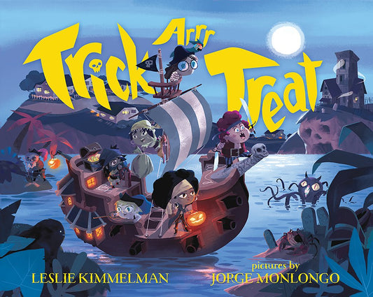 Trick ARRR Treat: A Pirate Halloween cover image