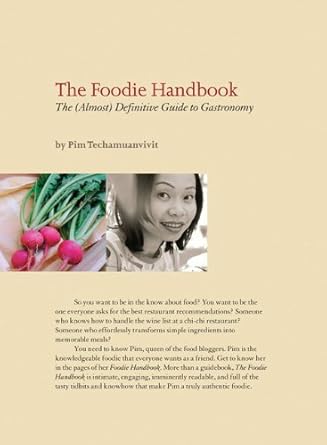 The Foodie Handbook: The (Almost) Definitive Guide to Gastronomy cover image