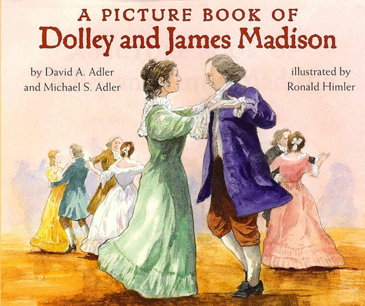 A Picture Book of Dolley and James Madison cover image