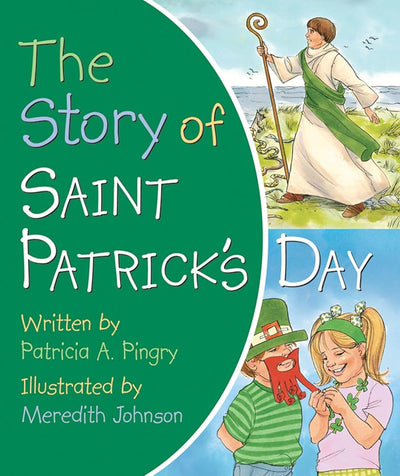 The Story of Saint Patrick's Day cover image