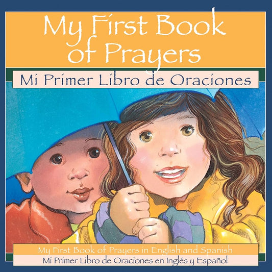 My 1st Book of Prayers: Mi Primer Libro de Oraciones cover image