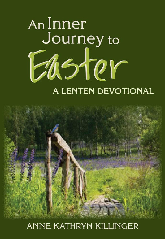 An Inner Journey to Easter: A Lenten Devotional cover image