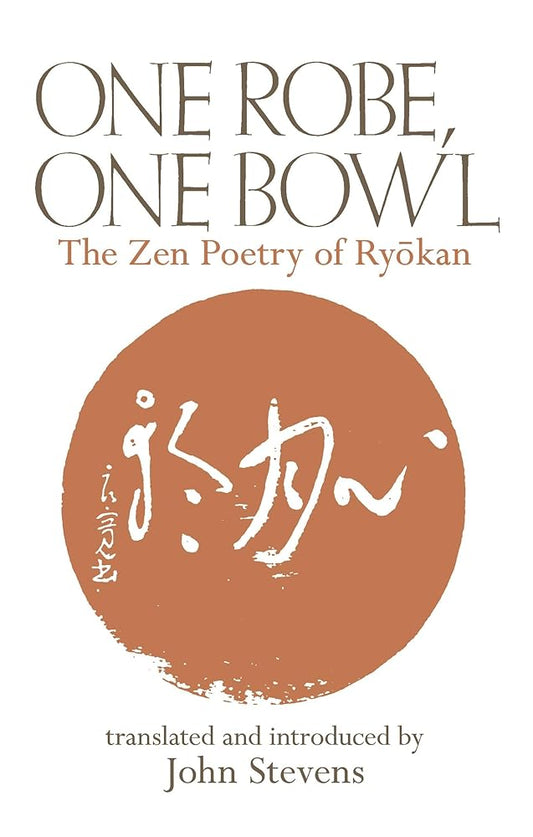 One Robe, One Bowl: The Zen Poetry of Ryokan cover image