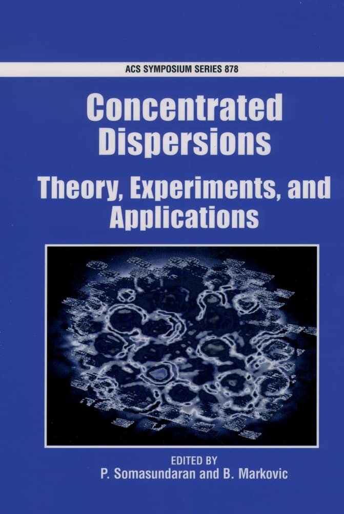 Concentrated Dispersions: Theory, Experiments, and Applications (ACS Symposium Series) cover image