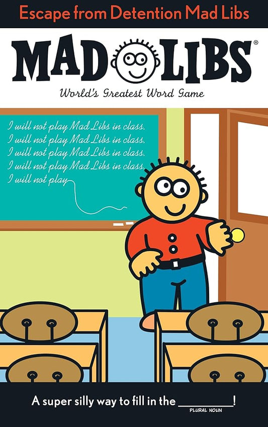 Escape from Detention Mad Libs: World's Greatest Word Game cover image