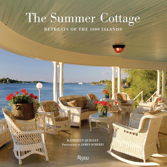 The Summer Cottage: Retreats of the 1000 Islands cover image