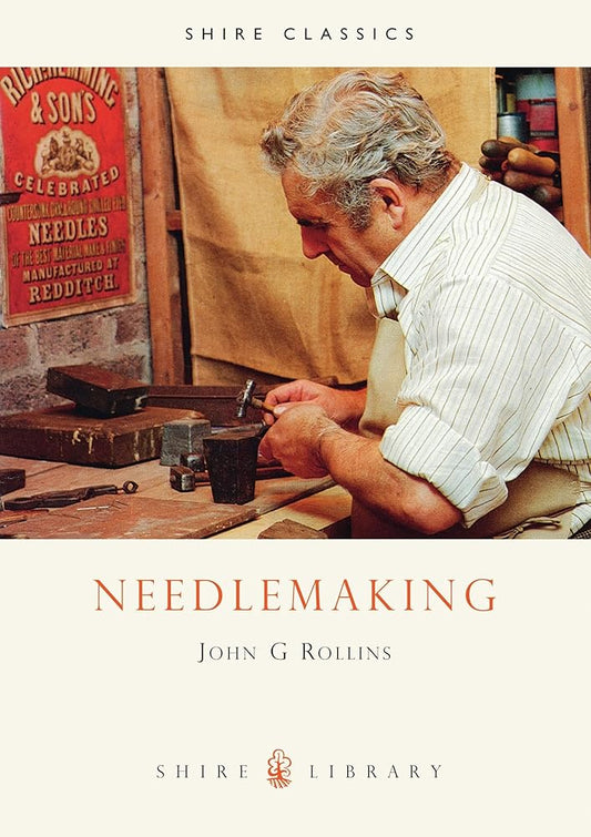 Needlemaking (Shire Library) cover image