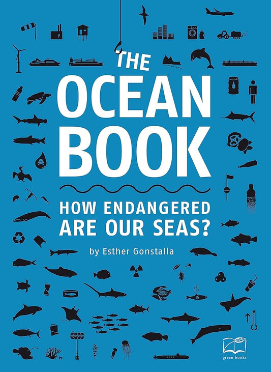 The Ocean Book: How endangered are our seas? cover image