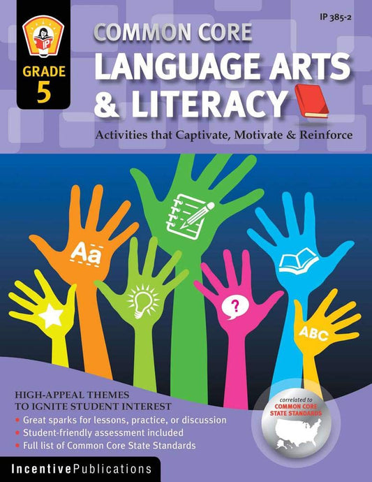 Common Core Language Arts & Literacy Grade 5: Activities That Captivate, Motivate & Reinforce cover image