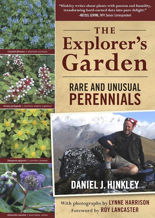 The Explorer's Garden: Rare and Unusual Perennials cover image
