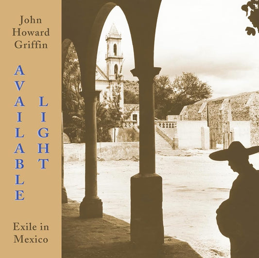 Available Light: Exile in Mexico cover image