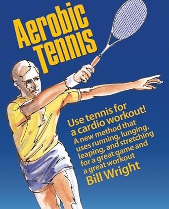 Aerobic Tennis: Use Tennis for a Cardio Workout cover image