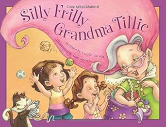 Silly Frilly Grandma Tillie cover image