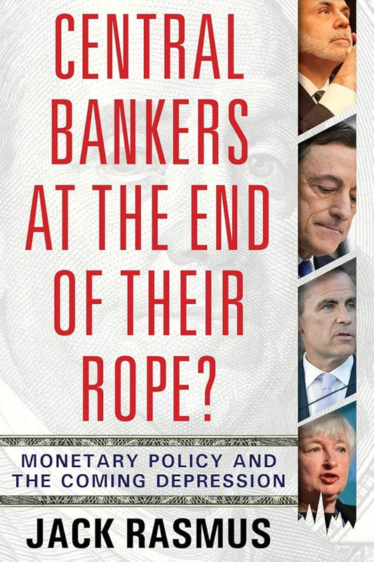 Central Bankers at the End of Their Rope?: Monetary Policy and the Coming Depression cover image