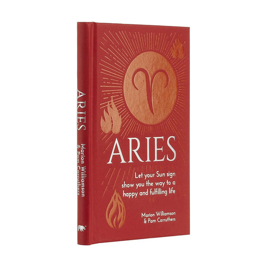 Aries: Let Your Sun Sign Show You the Way to a Happy and Fulfilling Life cover image