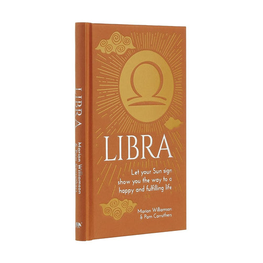 Libra: Let Your Sun Sign Show You the Way to a Happy and Fulfilling Life (Arcturus Astrology Library) cover image