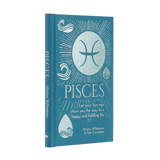 Pisces: Let Your Sun Sign Show You the Way to a Happy and Fulfilling Life (Arcturus Astrology Library) cover image