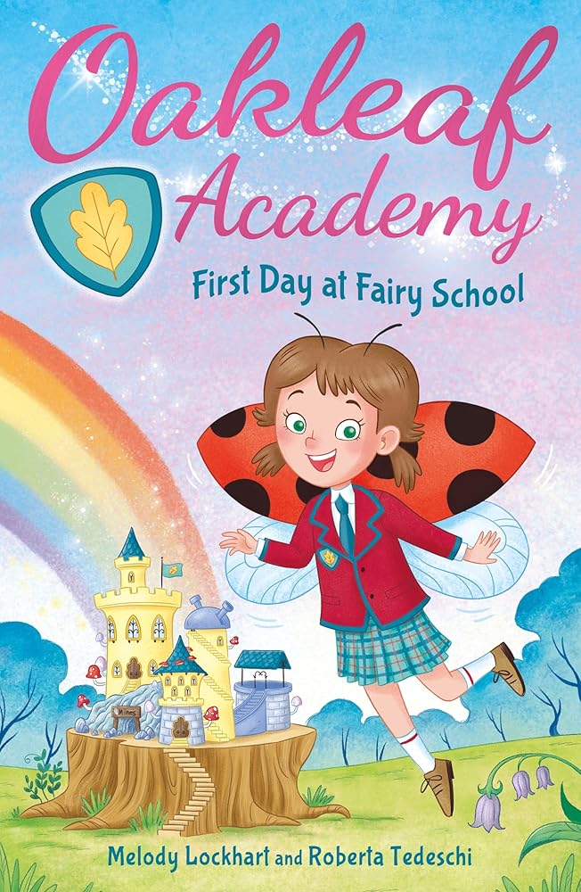 Oakleaf Academy: First Day at Fairy School cover image