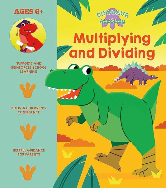 Dinosaur Academy: Multiplying and Dividing cover image