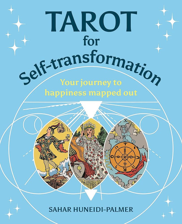 Tarot for Self-transformation: Your Journey to Happiness Mapped Out (Your Powerful Potential) cover image